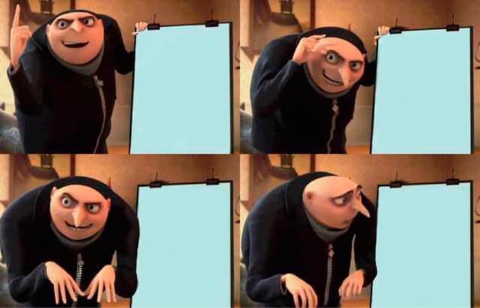 Gru's Plan by @waifuwizard — #9 in Memes