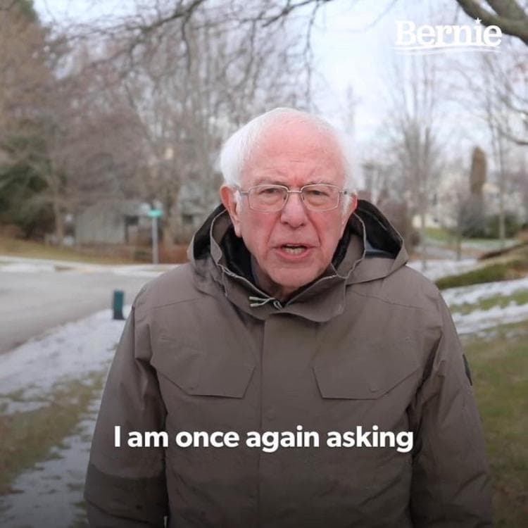 Bernie I Am Once Again Asking For Your Support by @gaintrain — #4 in Memes